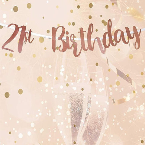 21st Birthday Rose Gold Letter Script Banner - MrPRICE.online